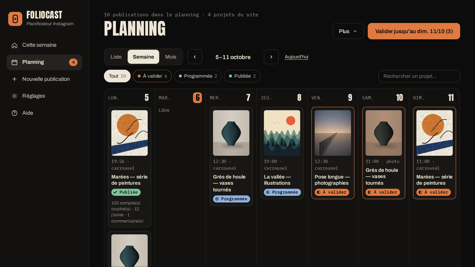 Le planning de la semaine dans Foliocast : une publication par jour, avec son visuel, son horaire et son état (publiée, programmée, à valider)
